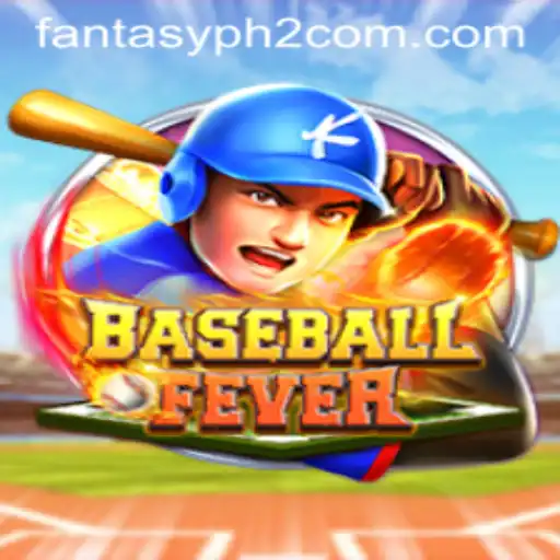 Exploring BaseballFever: A Deep Dive into Fantasy PH2 Mode